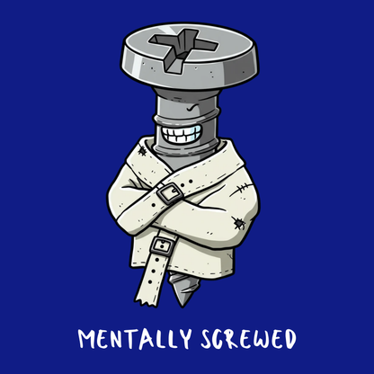 Mentally Screwed Women's T-shirt